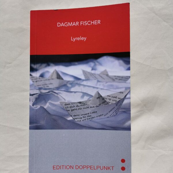 Dagmar Fischer - LYRELEY